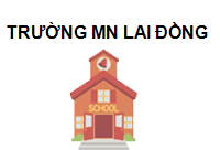 Trường MN Lai Đồng